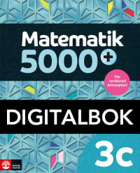 Matematik 5000+ Kurs 3c Lärobok DigitalbokUppl2021 - 