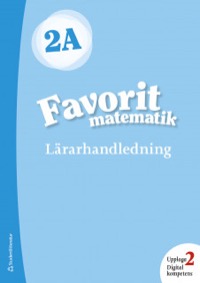 Omslag för 'ERS AV 44-17606-2 Favorit matematik 2A Lärarpaket - Digitalt + Tryckt Uppl 2 - 44-12959-4'