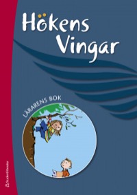 Omslag för 'ERS AV 44-16972-9 Hökens vingar- Lärarpaket (digitalt+tryckt) - Högläsning i förskoleklass - 44-13138-2'