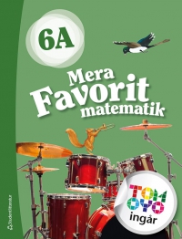 Omslag för 'Mera Favorit matematik 6A Elevpaket - Tryckt bok + Digital elevlicens 12 mån - 44-17216-3'