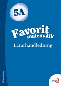 Omslag för 'Favorit matematik 5A Lärarpaket - Tryckt bok + Digital lärarlicens 36 mån - 44-17615-4'