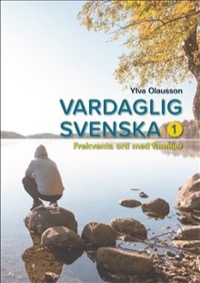 Omslag för 'Vardaglig svenska 1 : frekventa ord med familjer - 7434-776-0'