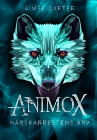 Omslag för 'Animox 1 - Härskarbestens arv - 80371-75-9'