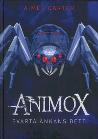 Omslag för 'Animox 4 - Svarta änkans bett - 80372-18-3'
