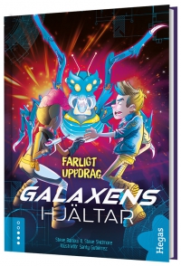 Omslag för 'Galaxens hjältar - Farligt uppdrag - 80930-95-6'