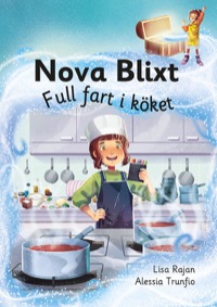 Omslag för 'Nova Blixt: Full fart i köket - 88955-25-8'