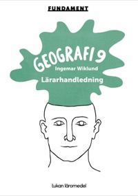 Omslag för 'Fundament Geografi 9 Lärarhandledning PDF - 88955-98-2'