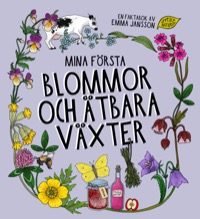 Omslag för 'Mina första blommor och ätbara växter - 89083-16-5'