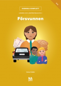 Omslag för 'Svenska Komplett - Åk 3 Läsning och läsförståelse - Försvunnen gul bok - 89565-21-0'